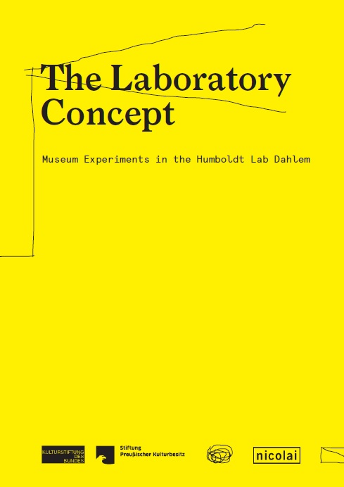 Cover page of the publication "The Laboratory Principle: Museum Experiments in the Humboldt Lab Dahlem"